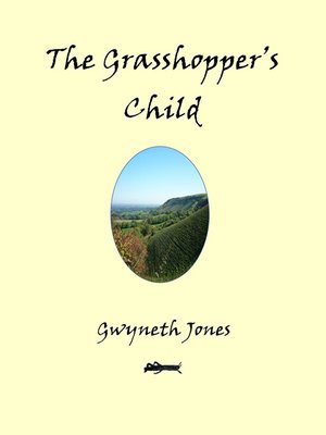 cover image of The Grasshopper's Child